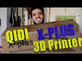 Qidi X-Plus 3D Printer Unboxing