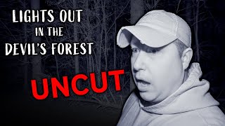 LIGHTS OUT IN THE DEVILS FOREST ALONE (UNCUT)