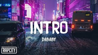 DaBaby - Intro (Lyrics)