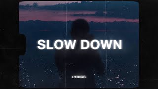 Sølace - Slow Down (Lyrics)