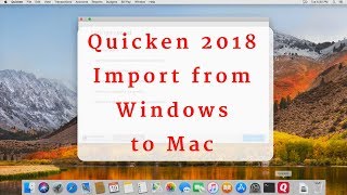 Quicken 2018 for Mac - Importing from Windows