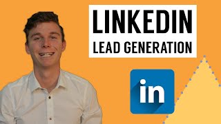How to start Generating Leads on LinkedIn | LinkedIn Lead Generation