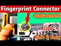 Fingerprint Connector Replacement//Finger Print Repair Tips&Tricks//All mobile connector replacement