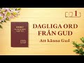 Dagliga ord från Gud: Att känna Gud | Utdrag 1