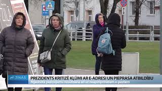 ReTV: Prezidents kritizē kļūmi ar e-adresi un piepresa atbildību