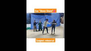 Say "Shava Shava" 💕 #shorts #ytshorts #youtubeshorts #sangeetdance