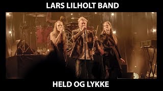 Held og lykke / Meilgaard / Lars Lilholt Band