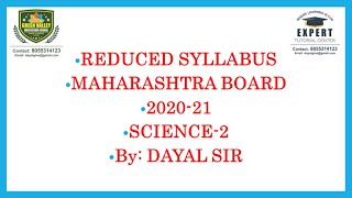 Reduced Syllabus Science 2/ Maharashtra Board/ Deleted Syllabus 2020-21