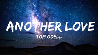 30 Mins |  Tom Odell - Another Love (Slowed) Lyrics  | Your Fav Music