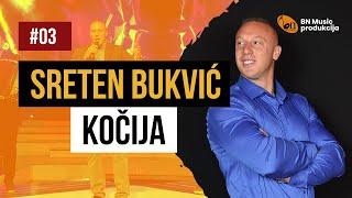 Sreten Bukvić - Kočija BN Music 2023