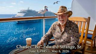 Honoring the Life & Legacy of Charles "Bo" Edward Strange, Sr.