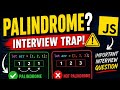 Check Palindrome Array | JavaScript Interview Question #javascript #array #leetcode #palindrome