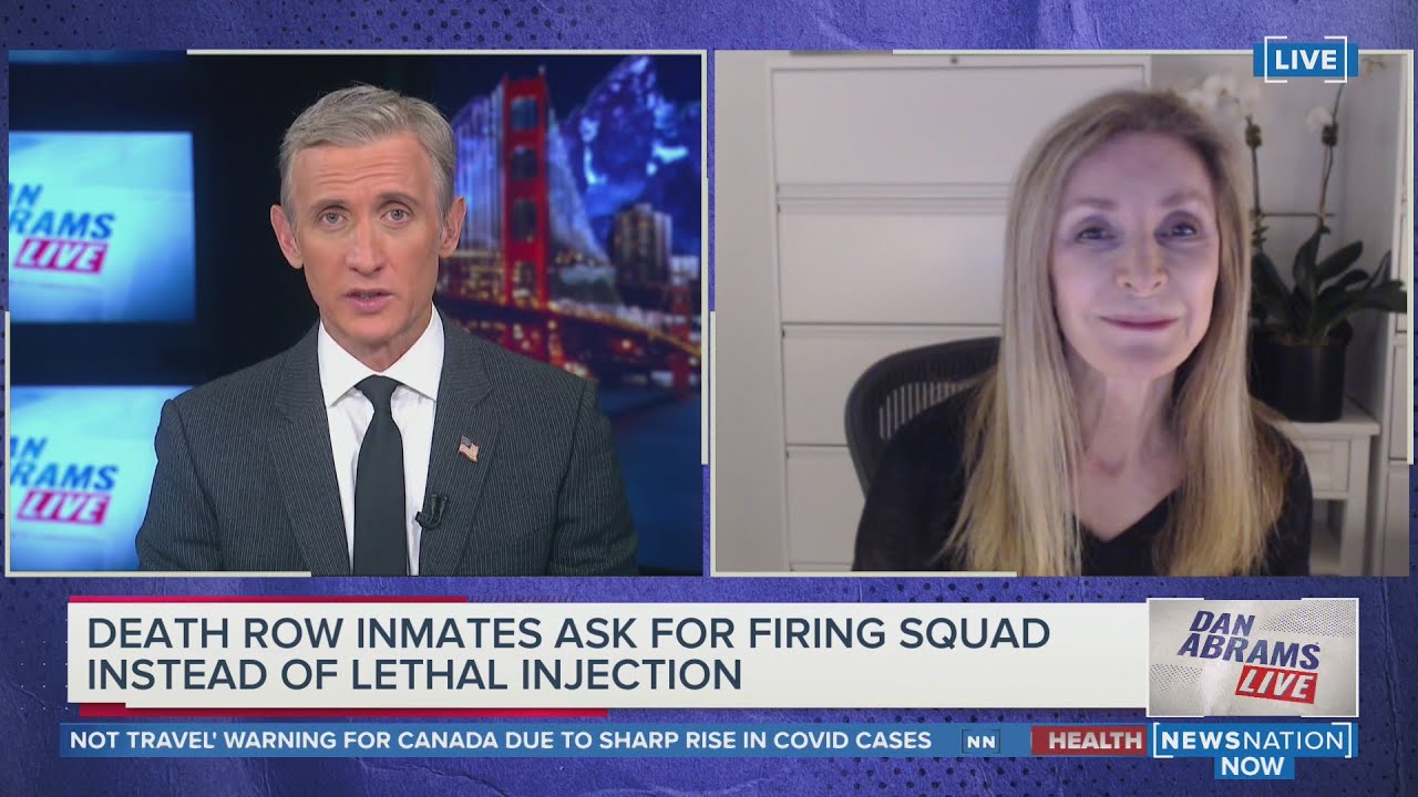 Death Penalty Expert Says Firing Squads Are ‘more Humane’ | Dan Abrams ...