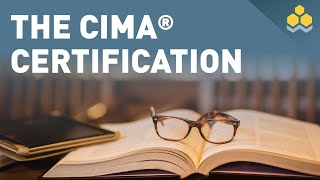 The CIMA® Certification