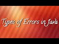 Types of Errors in Java