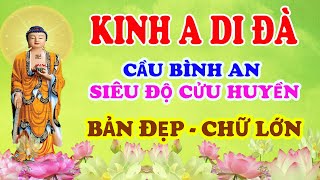 KINH A DI ĐÀ - NGHĨA - CHỮ  LỚN