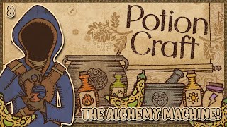 THE ALCHEMY MACHINE!  |  PotionCraft