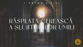 Russ - Rasplata Cereasca a Slujitorilor Umili - 1 Petru 5: 1-11