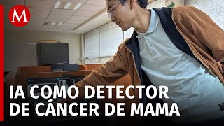 Investigadores del Edomex emplean algoritmos e IA para detectar cáncer de mama