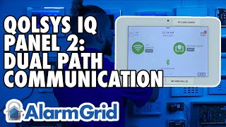 Qolsys IQ Panel 2: Dual-path Communication