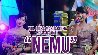 NEMU ❃ VOC.CITRA MARGARETHA FEAT RISA  SUSANTI ❃ CS.BINTANG BUDAYA ❃ JK SOUND SYSTEM ❃ DVS MEDIATAMA