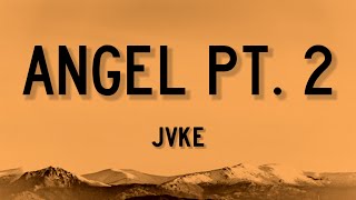 JVKE (feat. Jimin of BTS, Charlie Puth, Muni Long) - Angel Pt. 2 [Lyrics] FAST X