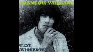 François Vaillant - C'est aujourd'hui - 1973