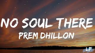 No Soul There (Lyrics Video) Prem Dhillon | Latest Punjabi Songs 2023 | Lyrical punjab |