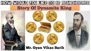 Motivational Story of Nobel Prize Alfred Nobel How would you like to be Remembered | BarEek