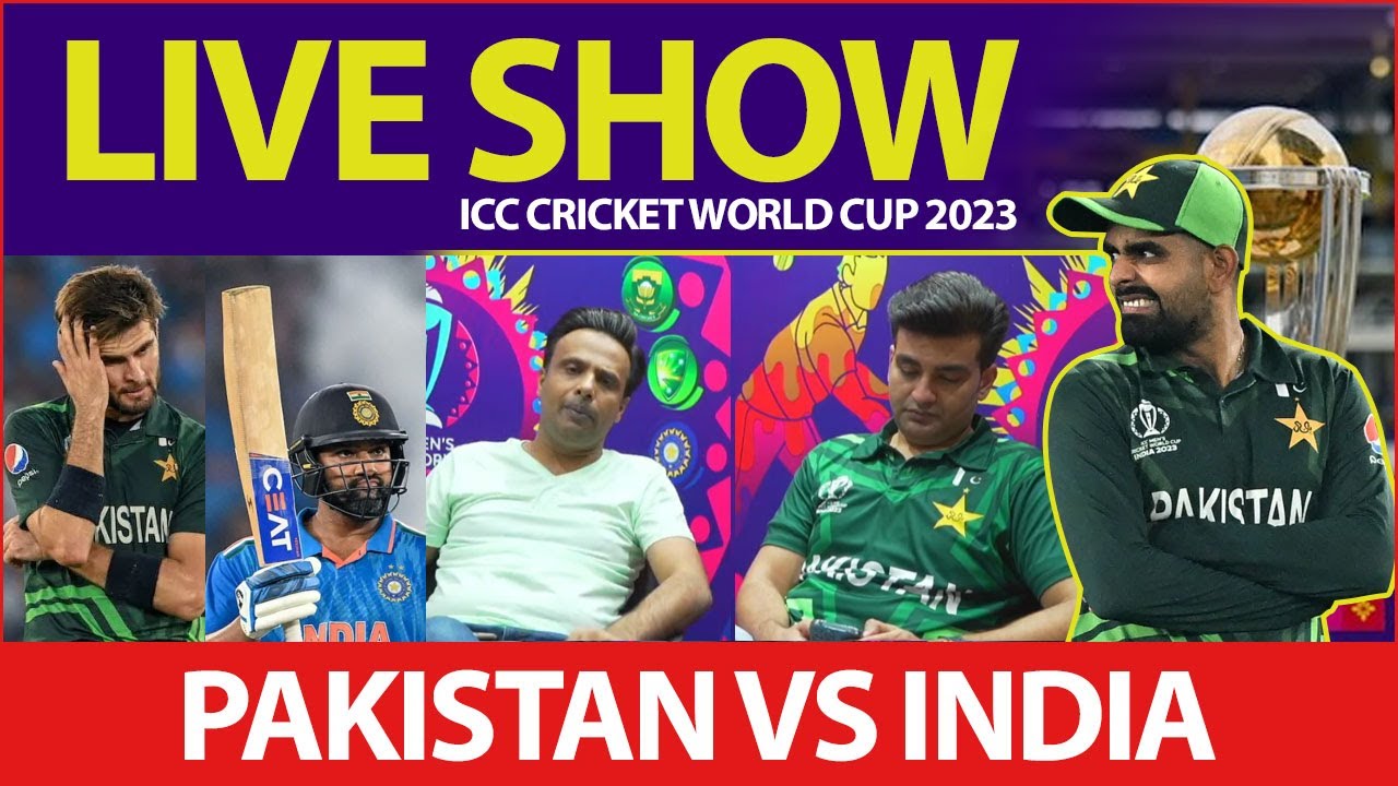 LIVE: India Vs Pakistan ICC World Cup 2023 | Pak Vs Ind | LIVE Score ...