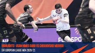 HIGHLIGHTS | USAM Nimes Gard vs Chekhovskie Medvedi | Last 16 | EHF European League Men 2020/21