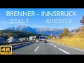 Driving from Brenner Italy to Innsbruck Austria, 4K UHD 60FPS