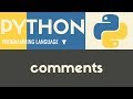 Comments | Python | Tutorial 26
