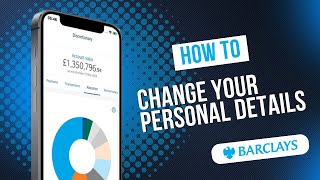 Barclays How to Change Personal Details in Barclays App (QUICK & EASY!)