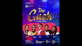 THE GUSH with MIDE SOUZA