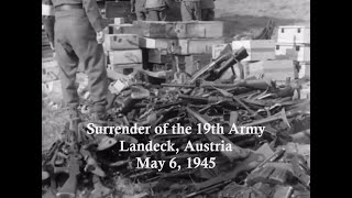 Surrender of the German 19th Army at Landeck, Austria; May 6, 1945