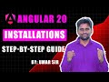 Chapter-1: How to Install Angular 20 Step-by-Step | Angular 20 Tutorials from basic to Advanced
