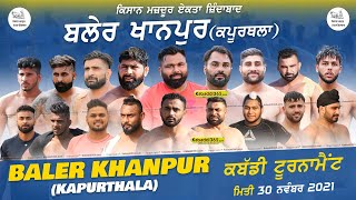 🔴[Live] Baler Khanpur (Kapurthala) Kabaddi Tournament 30 Nov 2021