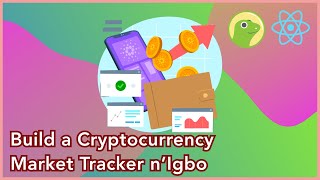 How to Build a Cryptocurrency Price Tracker with React and CoinGecko n'Igbo