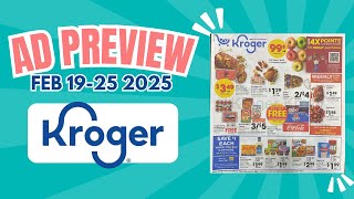 Kroger Weekly Ad Sneak Peek (February 19-25, 2025)! Must-See Deals & Savings #krogeradpreview