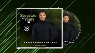 Serestão Do Vinny 1.0 - Alef Vinny