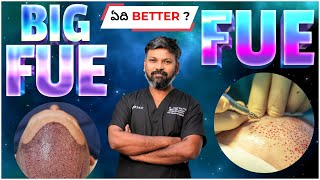 #AskDrJohnWatts | BIG FUE vs FUE ఏది BETTER ? | Hair Specialist Explains