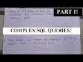 Complex SQL queries for Practice.