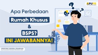 Perbedaan Rumah BSPS dan Rusus | BP2P Jawa I | Ditjen Perumahan Kementerian PUPR