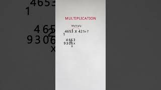 Multiplication with 4653 x 421 #maths #shorts #multiplicationtricks