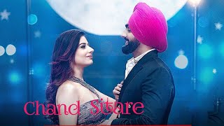 Chann Sitare | Oye Makhna | Ammy Virk | Tania | Simerjit Singh Avvy Sra |New Punjabi Songs 2022