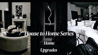 House to Home Series: Ultimate Dream Home Upgrades: Stunning Luxe Decor!