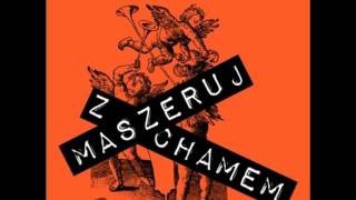 SDM - Maszeruj z chamem