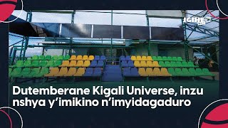 Dutemberane Kigali Universe, inzu y'imikino n'imyidagaduro itangaje iri hejuru ya CHIC