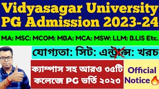 Vidyasagar University PG Admission 2024-24: MA: MSC: MBA: LLM: Fees: PG Colleges: VU pg notice 2023